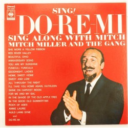 Пластинка Mitch Miller and the Gang DO-RE-MI. Sing along with the Mitch